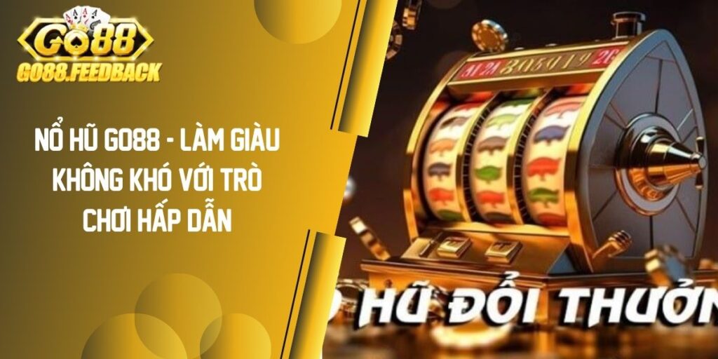 Nổ Hũ GO88