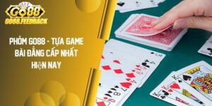 Phỏm GO88 – Tựa Game Bài Đẳng Cấp Nhất Hiện Nay