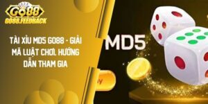 Tài Xỉu MD5 GO88 – Giải Mã Luật Chơi, Hướng Dẫn Tham Gia