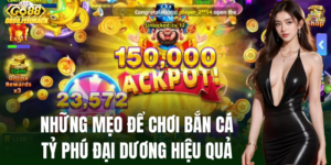 Một vài mẹo để chơi bắn cá tỷ phú đại dương hiệu quả