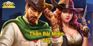 Thần Bài Miền Tây là gì?